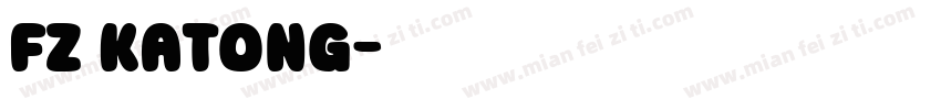 FZ Katong字体转换